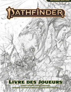 Pathfinder 2 - Livre des Joueurs version croquis