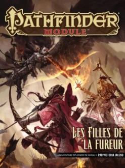 Pathfinder Module - Les Filles de la fureur