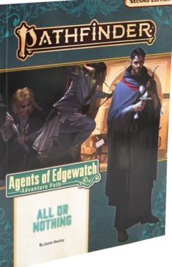 Pathfinder Second Edition AP #159: All or Nothing (Agents of Edgewatch 3 of 6) VO