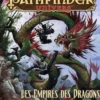 Pathfinder Univers - Les Empires des Dragons