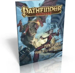 Pathfinder Univers - Pointesable, phare de la côte Oubliée
