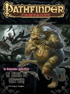 PF#46 La Couronne putréfiée : Le Réveil du guetteur (4/6)