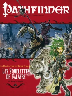 PF#11 La Malédiction du Trône écarlate : Les Squelettes de Balafre (5/6)