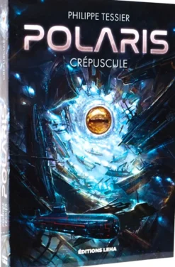 Polaris : Cycle Azure Tome 2 - Crépuscule (Roman)
