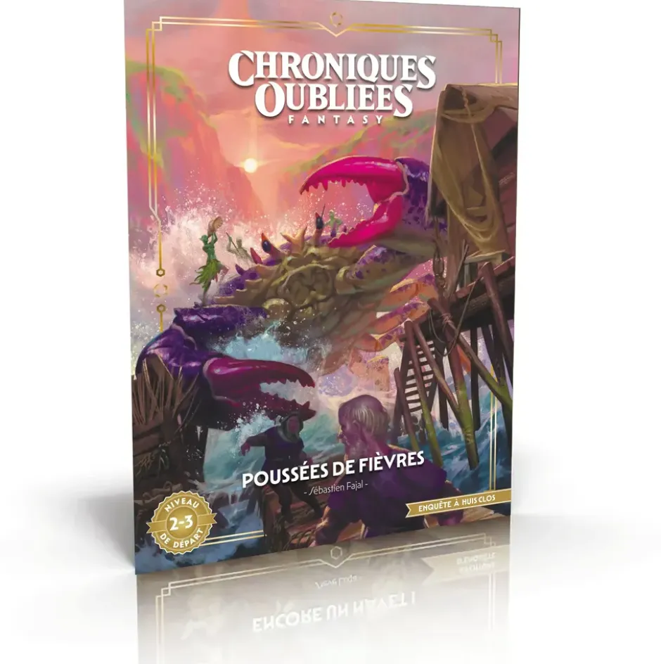 Poussée de fièvre - Chroniques Oubliées 2ème Edition
