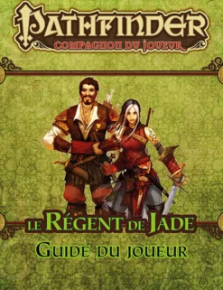 [PP] Pathfinder Compagnon - Guide du Joueur du Régent de Jade