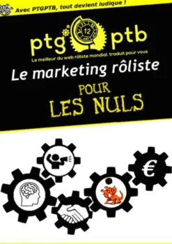 PTGPTB #21 - Le marketing rôliste pour les nuls (PDF)