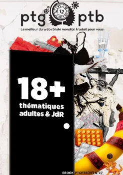 PTGPTB #27 Thématiques adultes et JdR (PDF)