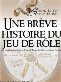 PTGPTB #6 - Une brève histoire du jeu de rôle (PDF)