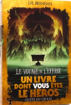 Quête du Graal - Tome 4 : Le Voyage de l'Effroi