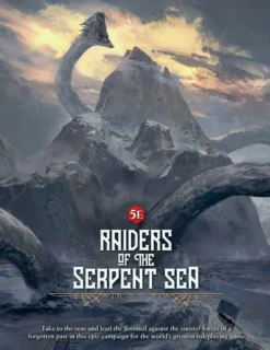Raiders of the Serpent Sea: Campaigne Guide (5E) VO