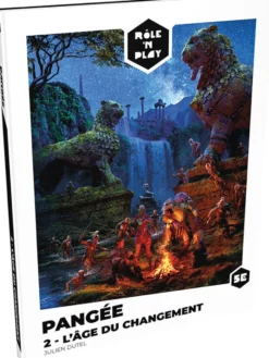 Rôle'n Play - Pangée 2 - L’âge du Changement