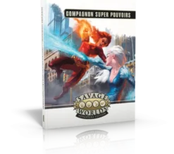 Savage Worlds Adventure Edition - Le Compagnon super-pouvoirs