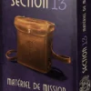 Section 13 : Matériel de mission