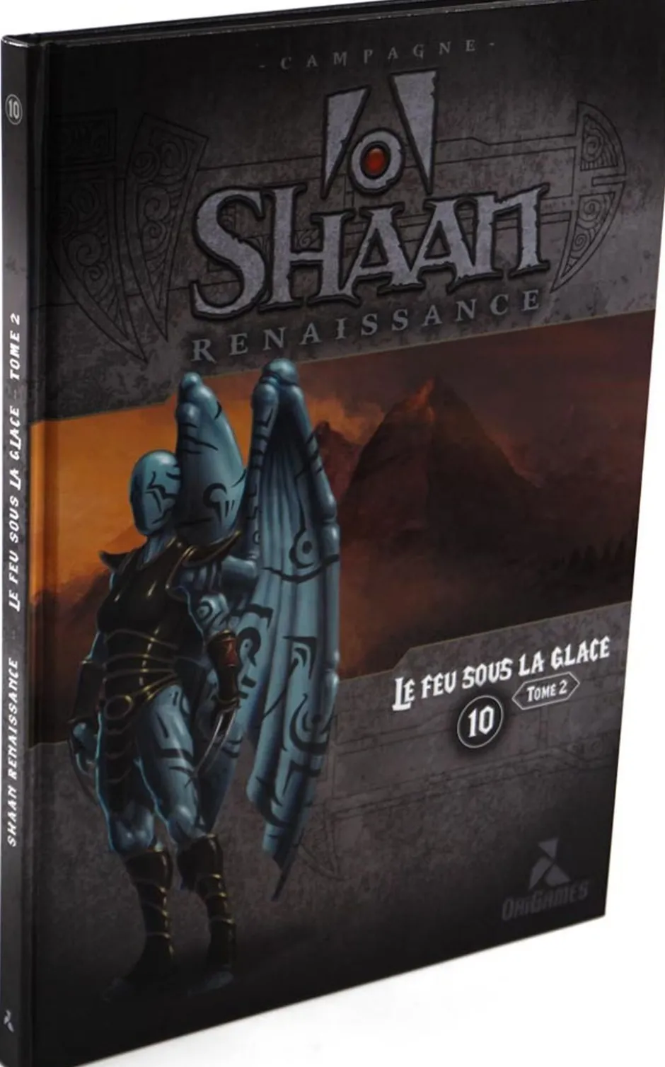 Shaan Renaissance : Le Feu sous la Glace tome 2