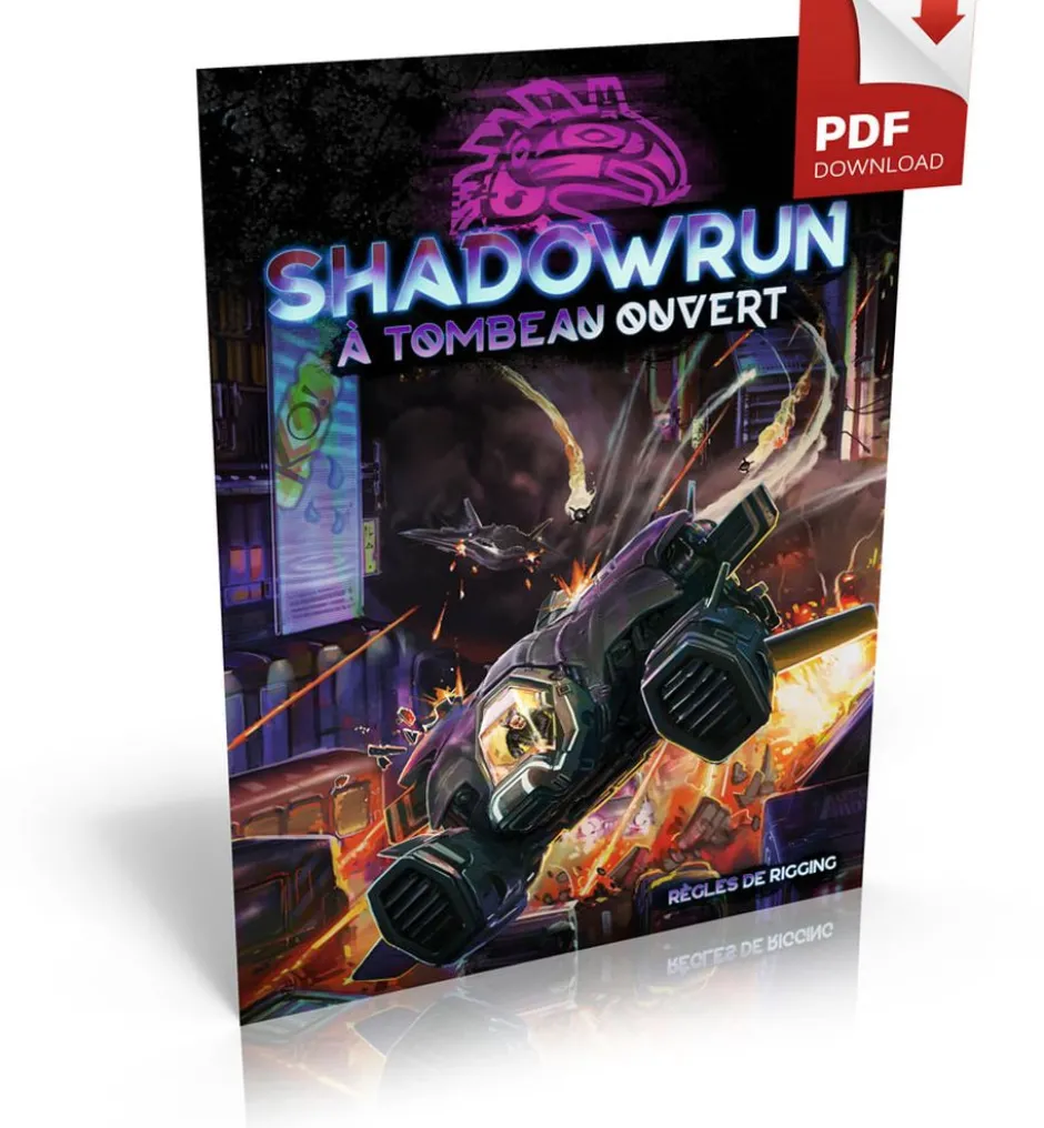 Shadowrun 6 - A Tombeau ouvert