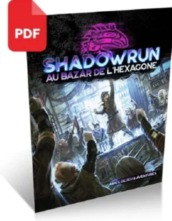 Shadowrun 6 - Au bazar de l'Hexagone