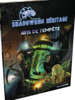 Shadowrun Héritage - Avis de tempête (Storm Front)
