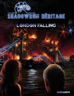 Shadowrun Héritage - London Falling