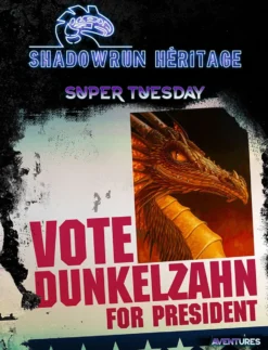 Shadowrun Héritage - Super Tuesday