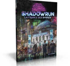 Shadowrun 6 - La France des Ombres