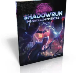 Shadowrun 6 - Menaces imminentes