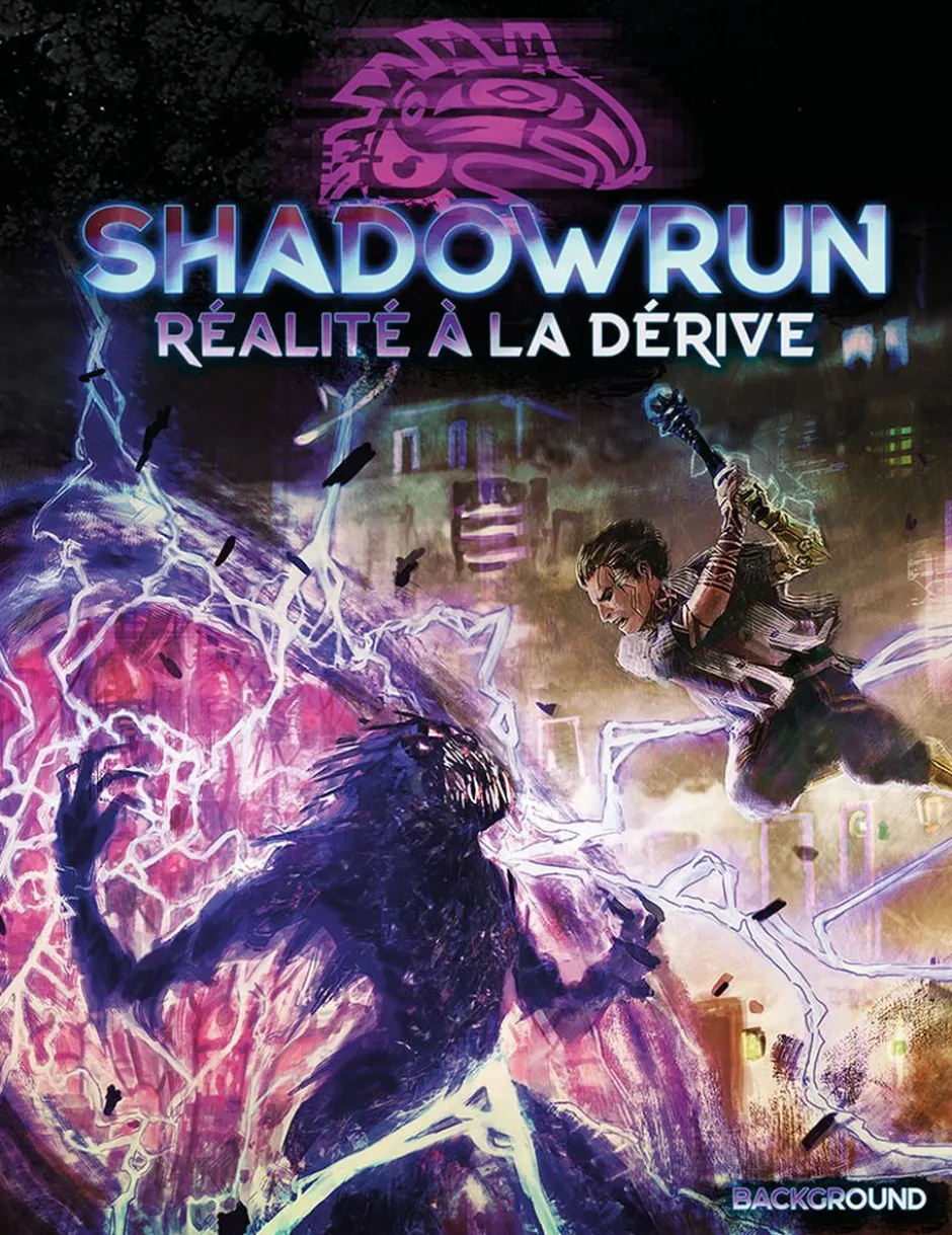 Shadowrun 6 - Réalité à la dérive