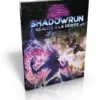 Shadowrun 6 - Réalité à la dérive