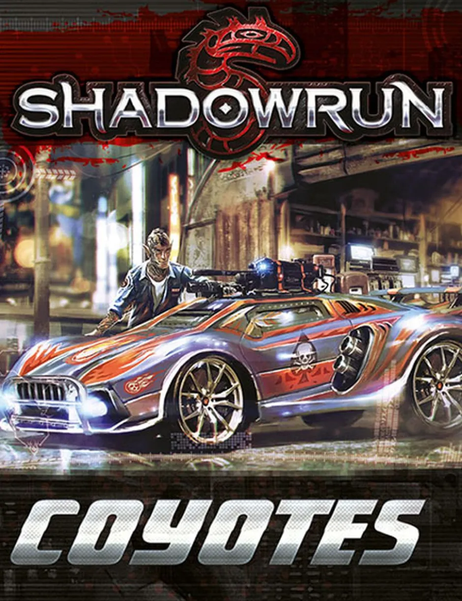 Shadowrun - SR5 - Coyotes
