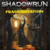 Shadowrun - SR5 - Ecran du MJ : Fragmentation (2e impression)