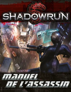 Shadowrun - SR5 - Manuel de l'assassin