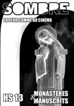 Sombre Hors Série 13 : Monastères et manuscrits