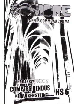 Sombre Hors Série 6 : The darkly dozen 2, comptes-rendus Frankenstein