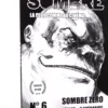 Sombre 6 : Sombre zéro, Règles + 2 scénarios