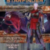 Starfinder Adventure Path #3: Splintered Worlds (Dead Suns 3 of 6) VO