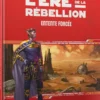 Star Wars L'Ère de la Rébellion : Entente Forcée