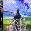 System Universe : Tome 1 - Immortels