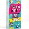 Talaref Années 90-2000