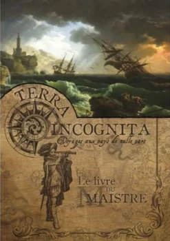 Terra Incognita Livre 2 : Le Livre du Maistre (Écran)