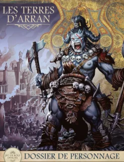 Terres d'Arran - Dossier de personnage