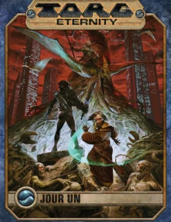 Torg Eternity - Jour Un