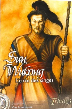 Trinités : Sun Wukong le Roi des Singes