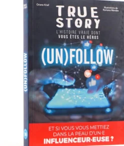 True Story : (Un)Follow