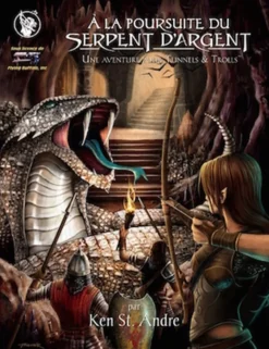 Tunnels & Trolls : A la poursuite du serpent d'argent