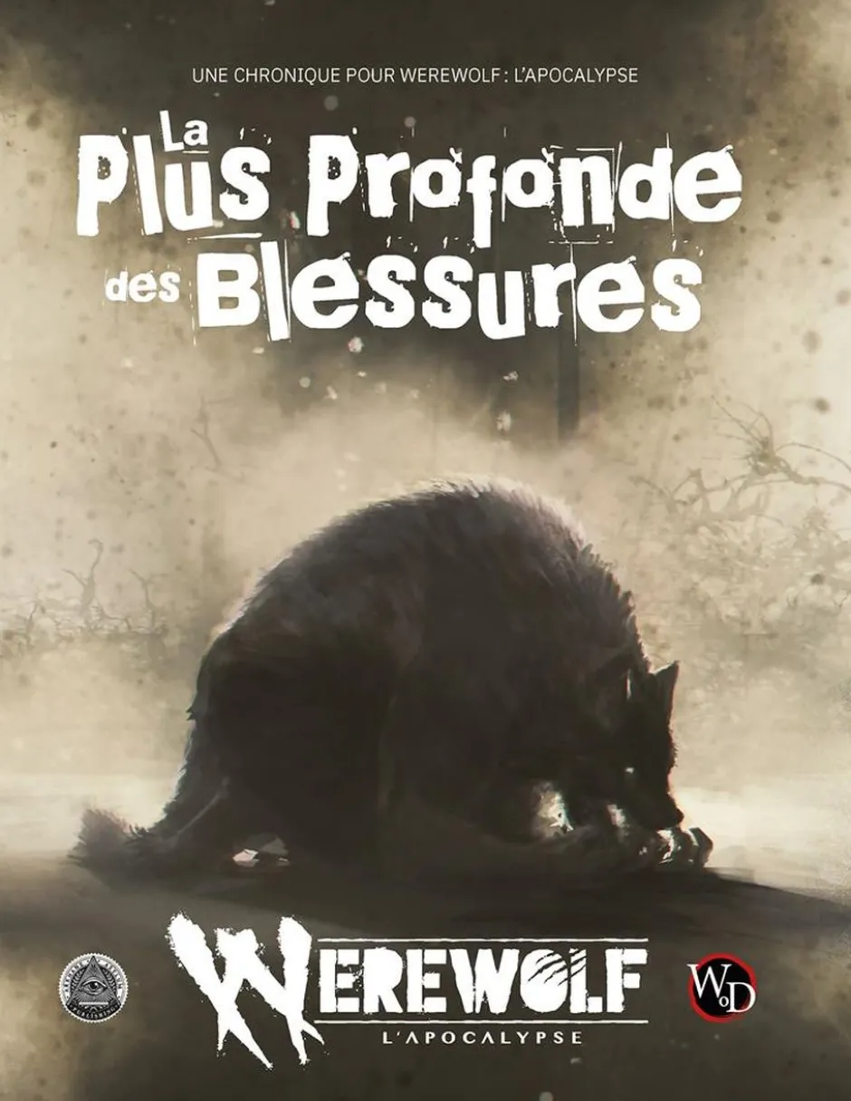 Werewolf L'Apocalypse : La plus profonde des blessures