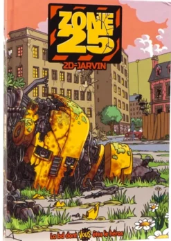 Zone 25 - La BD dont vous êtes le héros